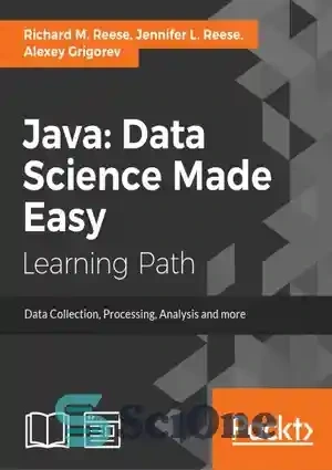 خرید و قیمت دانلود کتاب Java: Data Science Made Easy (1) – جاوا: علم ...