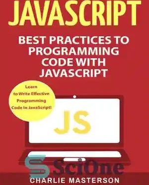 خرید و قیمت دانلود کتاب JavaScript: Best Practices to Programming Code ...