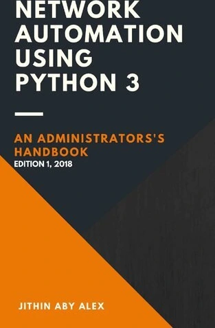 خرید و قیمت دانلود کتاب Network Automation using Python 3: An ...