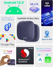 تصویر Carlinkit Android 13 Ai Box, Ultra Series, Most Powerful Multimedia Adapter with 8+128GB Qualcomm 6125, Built-in CarPlay/Android Auto/Google Play Store, Only Fit for Wired CarPlay Cars 