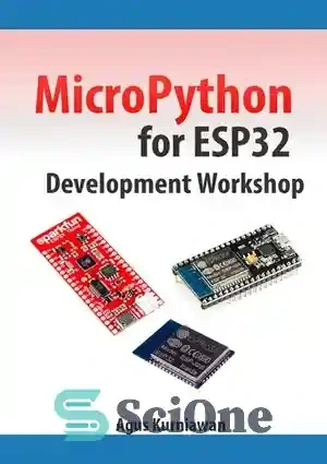 خرید و قیمت دانلود کتاب MicroPython for ESP32 Development Workshop ...
