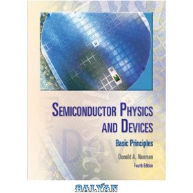 تصویر دانلود کتاب Semiconductor physics and devices: basic principles فیزیک نیمه هادی ها و دستگاه ها: اصول اساسی