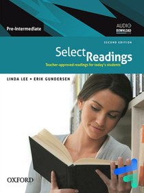 تصویر Select Readings Pre-Intermediate 2nd Edition | کتاب سلکت ریدینگ پری‌اینترمدیت ویرایش دوم Select Readings Pre-Intermediate 2nd Edition