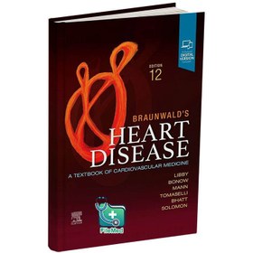 تصویر کتاب Braunwald’s Heart Disease 12th Edition 