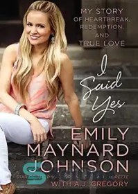 تصویر دانلود کتاب I said yes : my story of heartbreak, redemption, and true love - گفتم بله: داستان من از دلشکستگی، رستگاری و عشق واقعی 