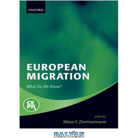 تصویر دانلود کتاب European Migration: What Do We Know? مهاجرت اروپا: چه می دانیم؟