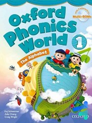 تصویر Oxford Phonics World 1 کتاب آموزش زبان کودکان آکسفورد فونیکس ورد Oxford Phonics World 1