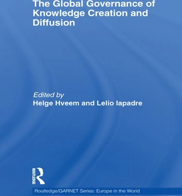 خرید و قیمت دانلود کتاب The Global Governance of Knowledge Creation and ...