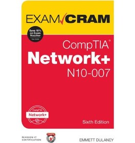 تصویر کتاب CompTIA Network+ N10-007 Exam Cram 