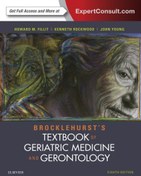 تصویر دانلود کتاب Brocklehurst’s Textbook of Geriatric Medicine and Gerontology کتاب درسی بروکلهورست در پزشکی سالمندان و پیری