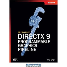 تصویر دانلود کتاب DirectX 9 Programmable Graphics Pipeline خط لوله گرافیکی قابل برنامه ریزی DirectX 9