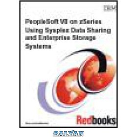 تصویر دانلود کتاب PeopleSoft V8 on zSeries Using Sysplex Data Sharing and Enterprise Storage Systems PeopleSoft V8 در zSeries با استفاده از اشتراک گذاری داده Sysplex و سیستم های ذخیره سازی سازمانی