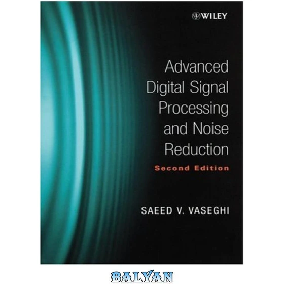 خرید و قیمت دانلود کتاب Advanced Digital Signal Processing and Noise Reduction ا پردازش سیگنال
