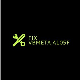 تصویر حل مشکل A105F FIX EROR VBMETA 