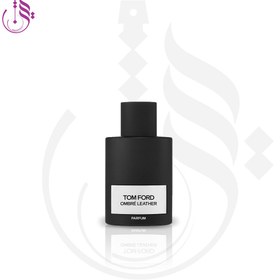 تصویر عطر تام فورد امبر لدر لوزی گرید Hi 