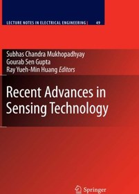 تصویر دانلود کتاب Recent Advances in Sensing Technology ویرایش 1 کتاب انگلیسی پیشرفت های اخیر در فناوری سنجش ویرایش 1