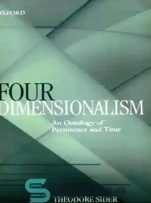 خرید و قیمت دانلود کتاب Four-Dimensionalism: An Ontology of Persistence ...