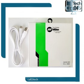 تصویر کابل اندروید (MicroUSB) میلر (Miller) طول 1 متر مدل CA-1124 