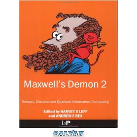 تصویر دانلود کتاب Maxwell's Demon 2: Entropy, Classical and Quantum Information, Computing 