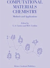 تصویر دانلود کتاب Computational Materials Chemistry: Methods and Applications (Bioelectric Engineering) ویرایش 1 کتاب انگلیسی شیمی مواد محاسباتی: روش ها و کاربردها (مهندسی بیوالکتریک) ویرایش 1