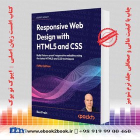 خرید و قیمت Responsive Web Design with HTML5 and CSS 5th Edition | ترب