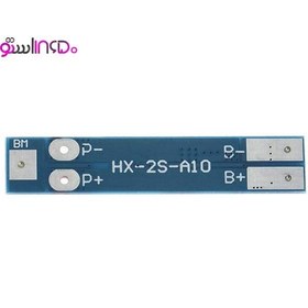 تصویر ماژول شارژ باتری لیتیوم-یون 2 سل 8 آمپر - 8.4 ولت مدل HX-2S-A10 BMS module 2s - 8A - 8.4V HX-2S-A10