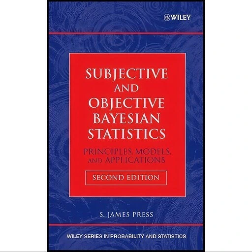 خرید و قیمت کتاب زبان اصلی Subjective and Objective Bayesian Statistics ...