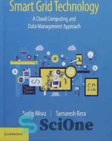 تصویر دانلود کتاب Smart Grid Technology: A Cloud Computing and Data Management Approach - فناوری شبکه هوشمند: یک روش رایانش ابری و مدیریت داده 