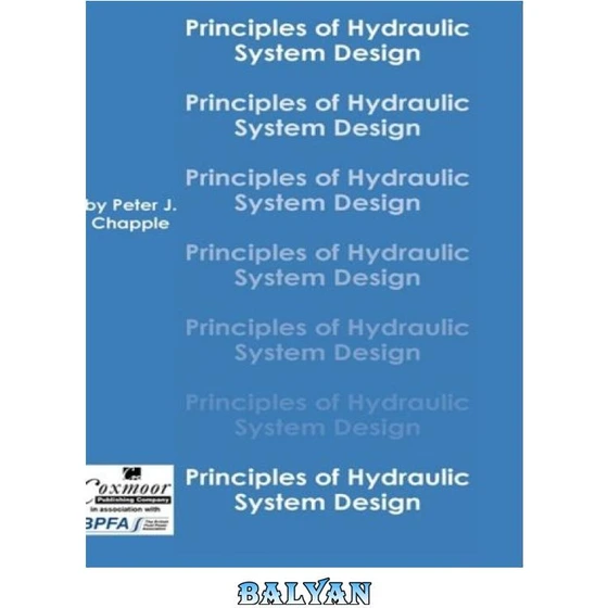 خرید و قیمت دانلود کتاب Principles Of Hydraulic System Design ا اصول