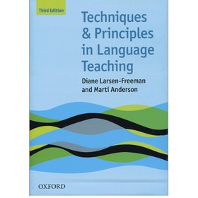 تصویر Techniques and Principles in Language Teaching 3rd کتاب Techniques and Principles in Language Teaching 3rd اثر Diane Larsen-Freeman