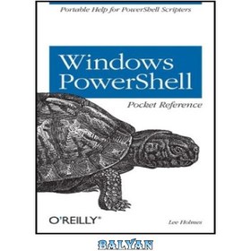 تصویر دانلود کتاب Windows PowerShell pocket reference مرجع جیبی Windows PowerShell