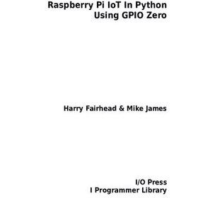 خرید و قیمت دانلود کتاب Raspberry Pi IoT In Python Using GPIO Zero | ترب