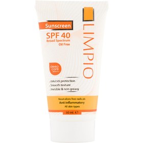 تصویر کرم ضد آفتاب فاقد رنگ Spf40 مناسب انواع پوست 50میل لیمپیو Limpio Spf40 Sunscreen Cream For All Skin Types 50ml