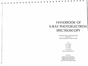 تصویر دانلود کتاب Handbook of X Ray Photoelectron Spectroscopy: A Reference Book of Standard Spectra for Identification and Interpretation of Xps Data 1979 کتاب انگلیسی کتاب راهنمای طیف‌سنجی فوتوالکترون پرتو ایکس: کتاب مرجع طیف استاندارد برای شناسایی و تفسیر داده‌های Xps 1979