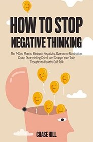 خرید و قیمت دانلود کتاب How to Stop Negative Thinking: The 7-Step Plan ...