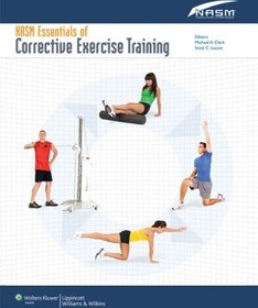 تصویر دانلود کتاب NASM Essentials of Corrective Exercise Training 2010 کتاب انگلیسی نکات ضروری آموزش تمرین اصلاحی 2010