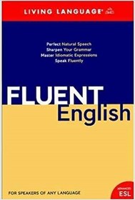 تصویر Fluent English (Perfect Natural Speech Sharpen Your Grammar Master Idiomatic Expressions Speak Fluntly) 