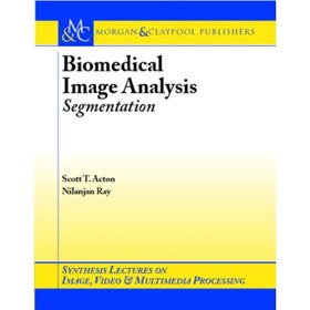 خرید و قیمت دانلود کتاب Biomedical Image Analysis Segmentation | ترب