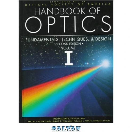 خرید و قیمت دانلود کتاب Handbook of Optics, Volume 1 Fundamentals