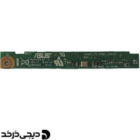 تصویر برد تاچ لپ تاپ DAUGHTERBOARD TUCH ASUS X550L/ X550CC /X550E DAUGHTERBOARD TUCH ASUS X550L 69N0PHC12B00-01