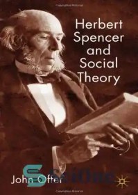 تصویر دانلود کتاب Herbert Spencer and Social Theory - هربرت اسپنسر و نظریه اجتماعی 