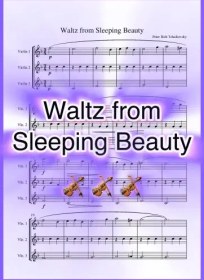 تصویر نت تریو ویولن Tchaikovsky - Waltz from Sleeping Beauty همراه با اجرای نت ویولن‌ها 