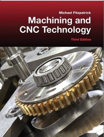 تصویر ماشینکاری و تکنولوژی CNC مایکل فیتزپاتریک- نسخه دیجیتال