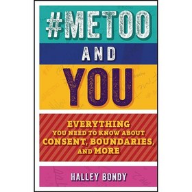 تصویر کتاب زبان اصلی MeToo and You اثر Halley Bondy and Timothy Corbett 