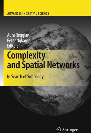 خرید و قیمت دانلود کتاب Complexity and Spatial Networks: In Search