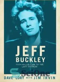 تصویر دانلود کتاب Jeff Buckley: From Hallelujah to the Last Goodbye – جف باکلی: از هاللویا تا آخرین خداحافظی 